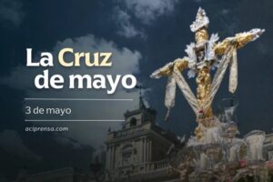 En muchos países hoy se conmemora la Cruz de Mayo o Fiesta de las Cruces